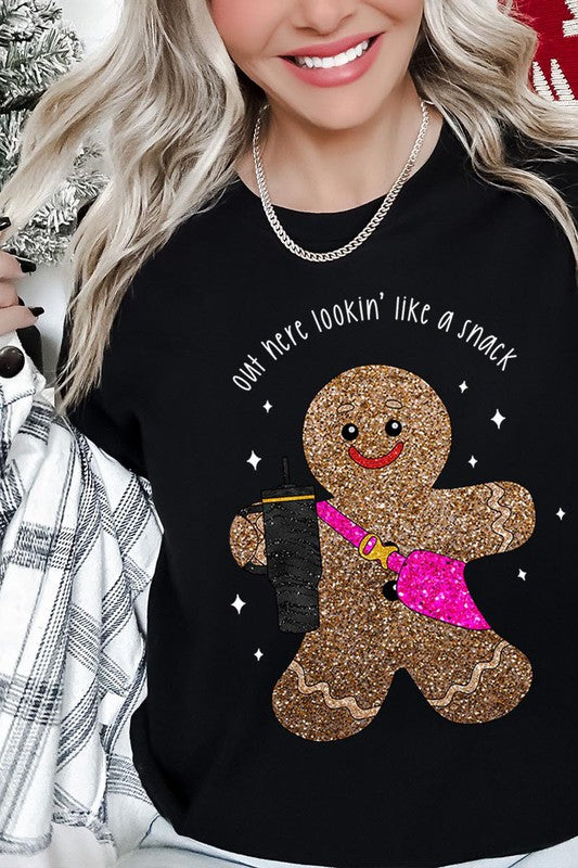 Gingerbread Lookin' Like a Snack GLITTER T-Shirt