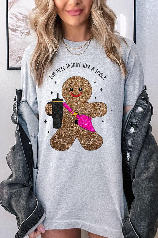Gingerbread Lookin' Like a Snack GLITTER T-Shirt